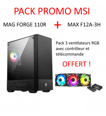MAG Forge 110R + pack 3 ventilateurs aRGB